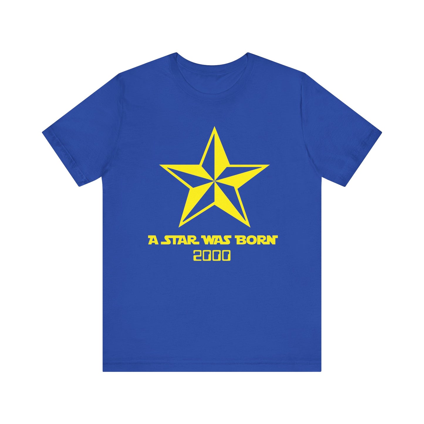 A Star Was Born Unisex T-Shirt | Birthday Gift, Vintage Star Shirt, Casual Wear, Add Your Year