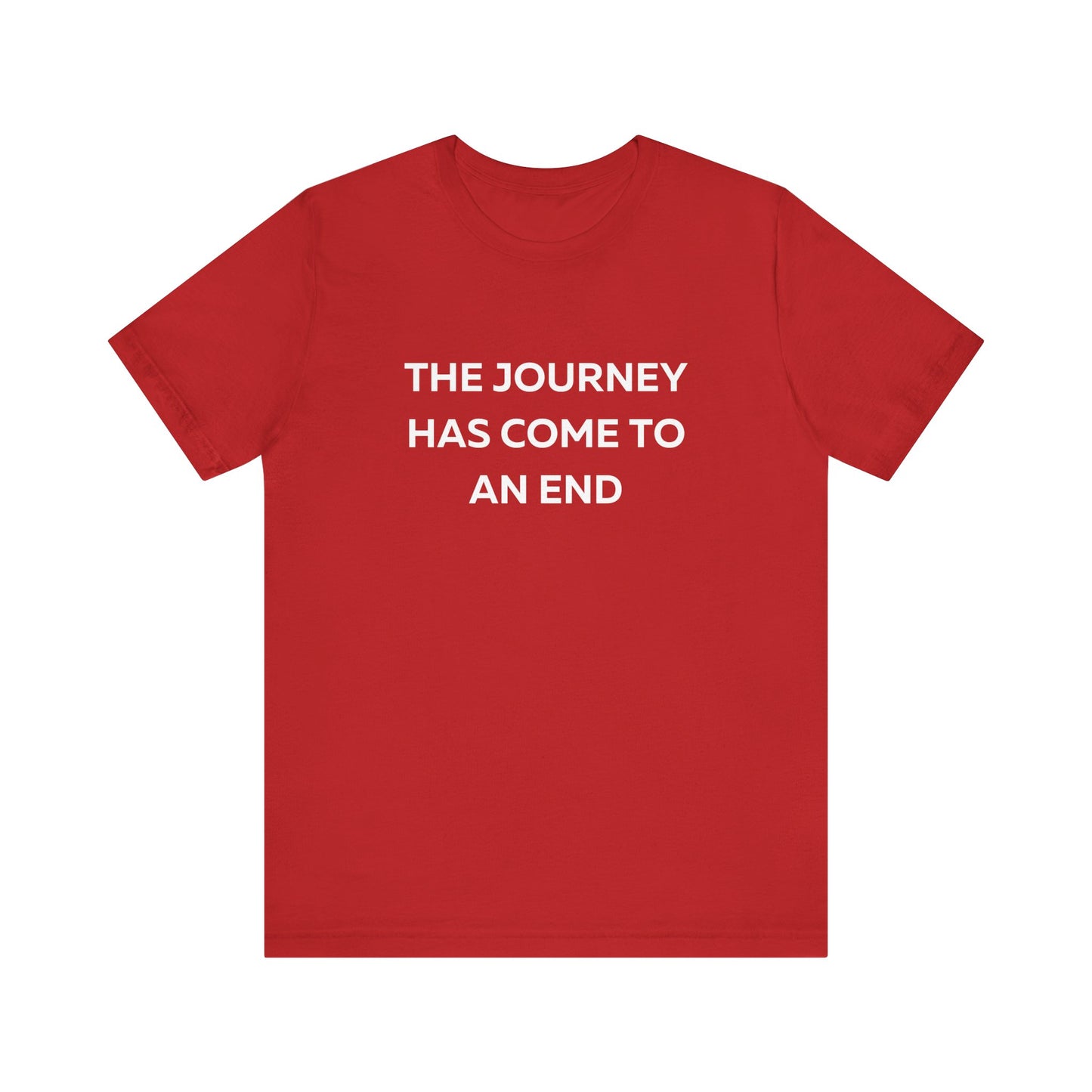Inspirational Unisex T-Shirt | Perfect for Commemorating Journeys, Travel Memories, Farewell Gifts, Motivational Apparel