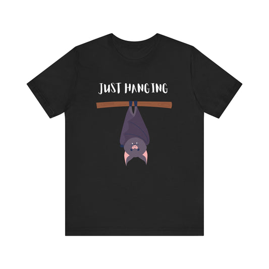 Fun Bat Just Hanging Cute Animal T-Shirt | Halloween Apparel, Gift for Bat Lovers, Casual Wear, Graphic Tee